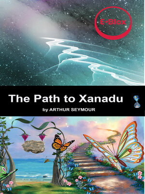 cover image of The Path to Xanadu